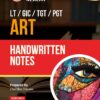 Handwritten Notes for LT/GIC/TGT Arts (Paperback)