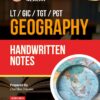 Handwritten Notes for LT/GIC/TGT Geography (Paperback)