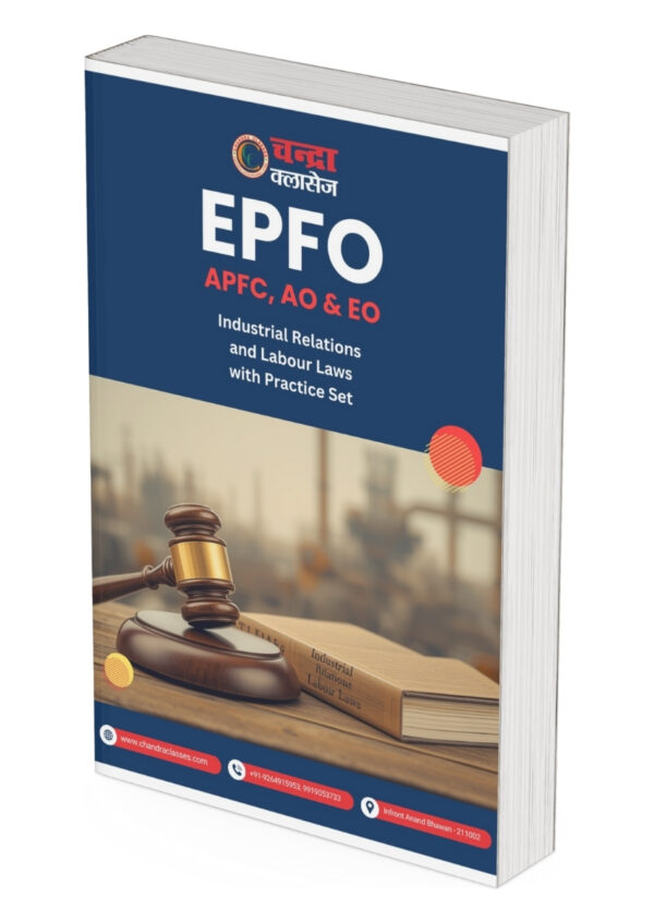 EPFO Industrial Relations & Labour Laws Notes with Practice Set EPFO Industrial Relations & Labour Laws Notes with Practice Set