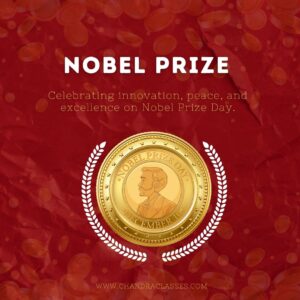 Check Nobel Prize 2025 complete winners list, detailed explanation, and 50 practice questions with answers. Updated current affairs by Chandra Classes Prayagraj